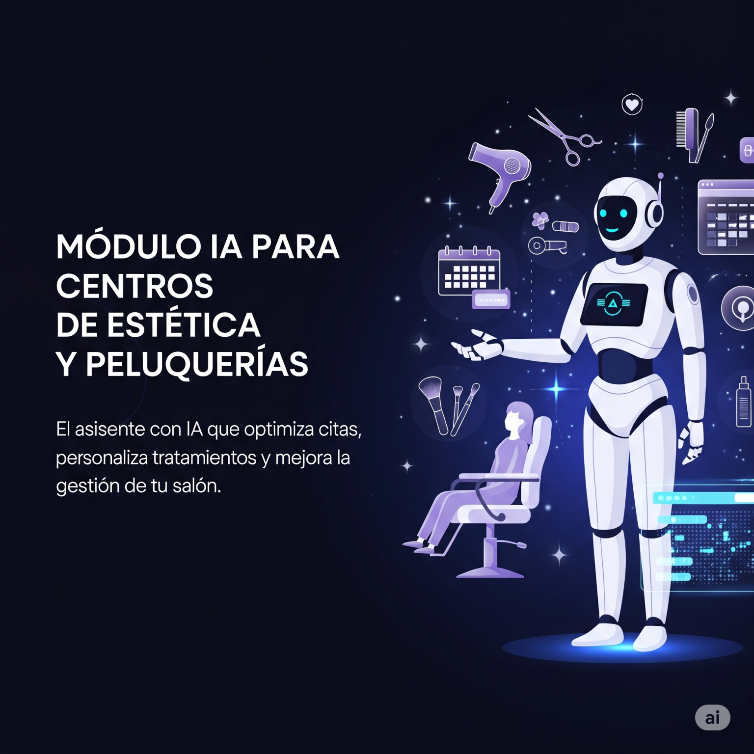 Módulo IA para Centros de Estética y Peluquerías - Sistema 360 IA